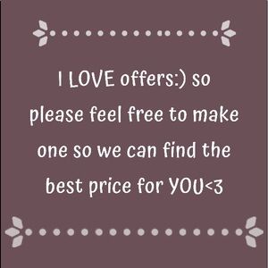 offers always welcome<3